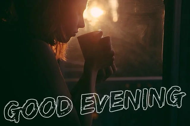 Beautiful Good Evening Images