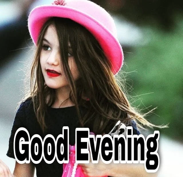 Good Evening Images