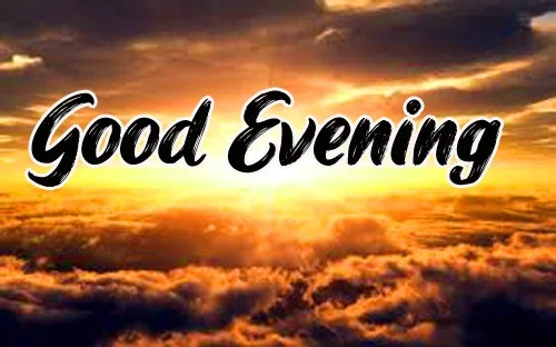 Good Evening Images HD