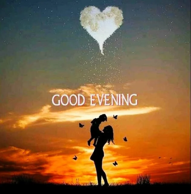 Have a Good Evening Images