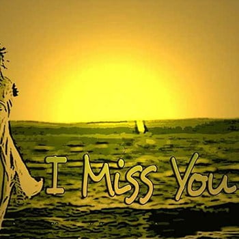 I Miss You Photo